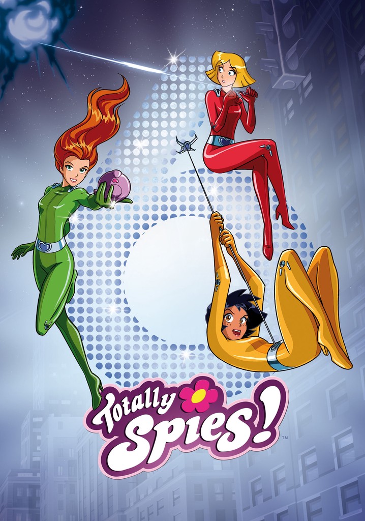 Totally Spies! Season 6 - Watch Episodes Streaming Online